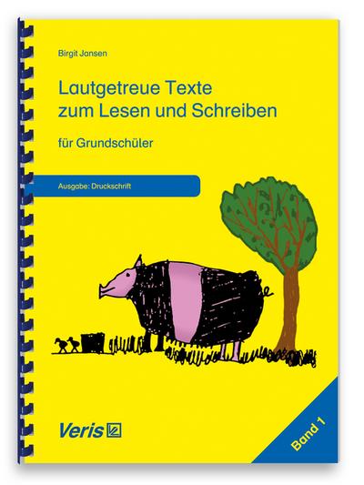 Lautgetreue Texte zum Lesen und Schreiben für Grundschüler