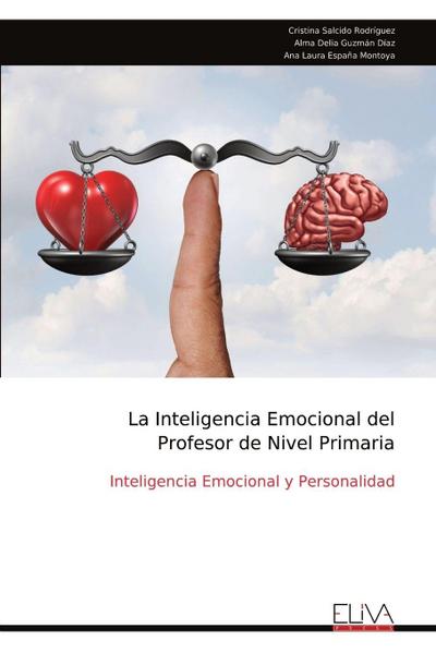 La Inteligencia Emocional del  Profesor de Nivel Primaria