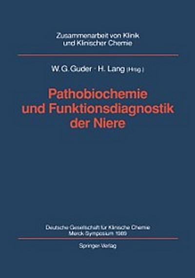 Pathobiochemie und Funktionsdiagnostik der Niere