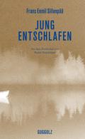 Jung entschlafen