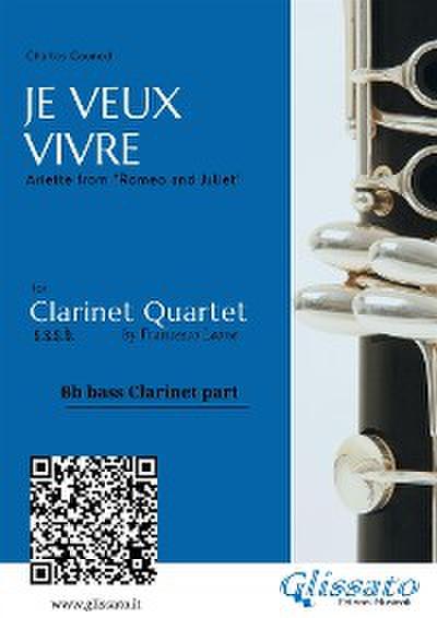 Bb Bass Clarinet: "Je Veux Vivre" for Clarinet Quartet