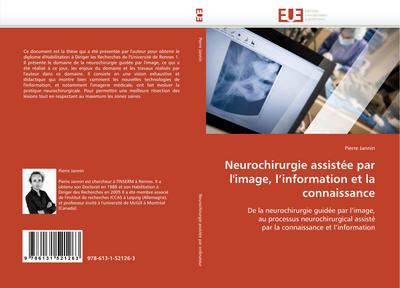 Neurochirurgie assistée par l’’image, l’’information et la connaissance