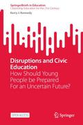 Disruptions and Civic Education