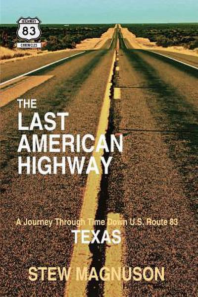 The Last American Highway