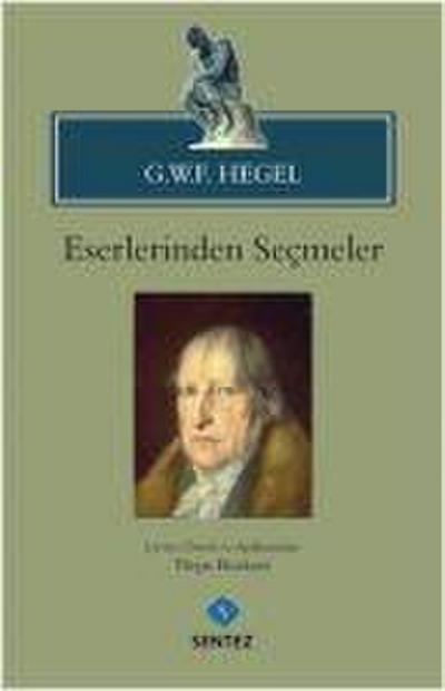 Hegel Eserlerinden Secmeler