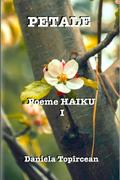 Petale (Poeme Haiku, #1)