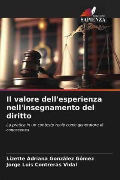 Il valore dell’esperienza nell’insegnamento del diritto