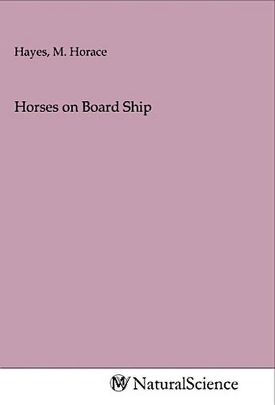 Horses on Board Ship