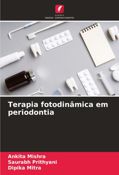 Terapia fotodinâmica em periodontia