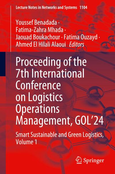 Proceeding of the 7th International Conference on Logistics Operations Management, GOL’24