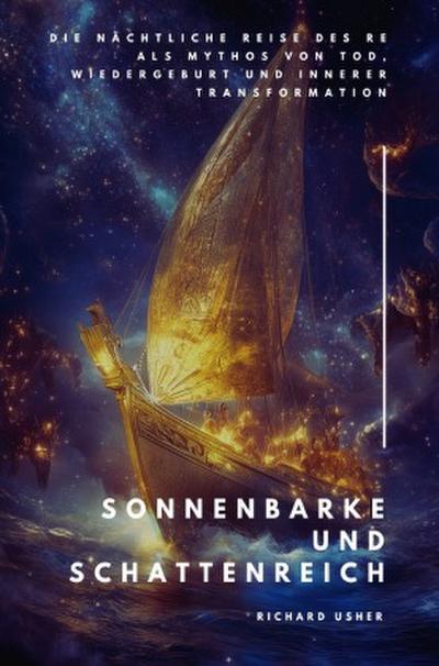 Sonnenbarke und  Schattenreich
