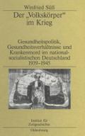 Der ’Volkskörper’ im Krieg