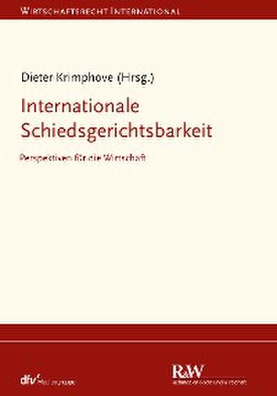 Internationale Schiedsgerichtsbarkeit