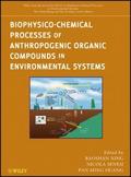 Biophysico-Chemical Processes of Anthropogenic Org