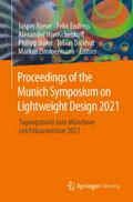 Proceedings of the Munich Symposium on Lightweight Design 2021