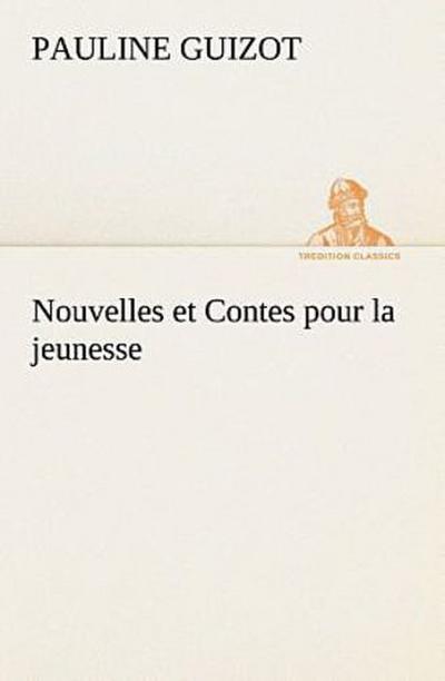 Nouvelles et Contes pour la jeunesse