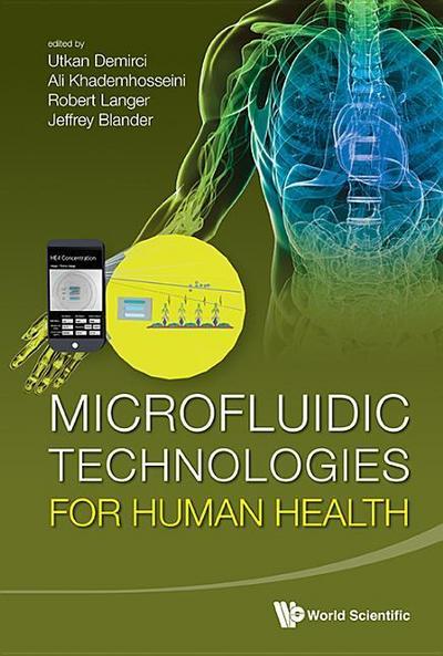 Microfluidic Technologies for Human Health