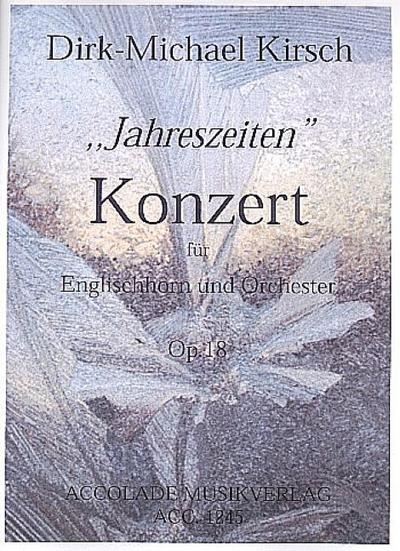 Konzert  op.18 "Jahreszeiten"für Englischhorn und Orchester