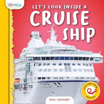 Let’s Look Inside a Cruise Ship