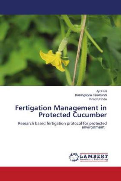 Fertigation Management in Protected Cucumber