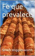 Fe que prevalece