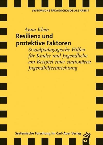 Resilienz und protektive Faktoren