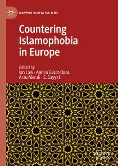 Countering Islamophobia in Europe