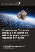 Propiedades físicas de películas delgadas de óxido de plata puras y dopadas con cobre