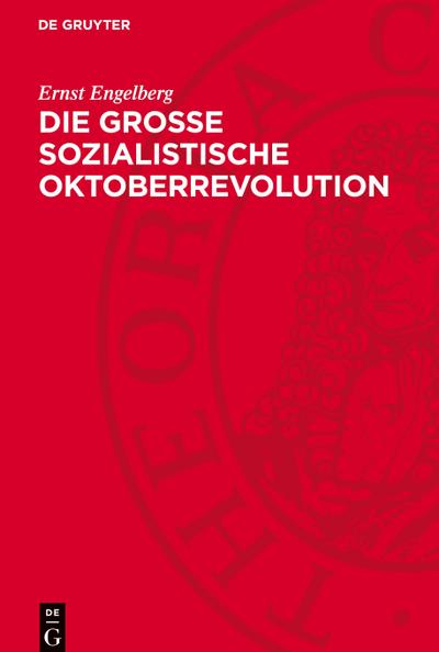 Die Große Sozialistische Oktoberrevolution