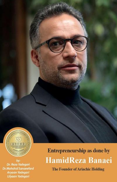 Entrepreneurship as done by HamidReza Banaei