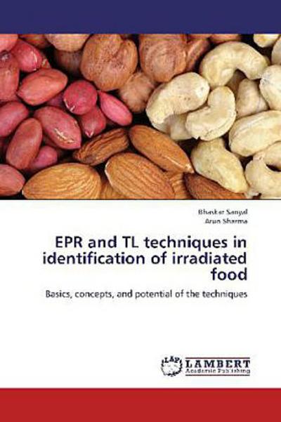 EPR and TL techniques in identification of irradiated food