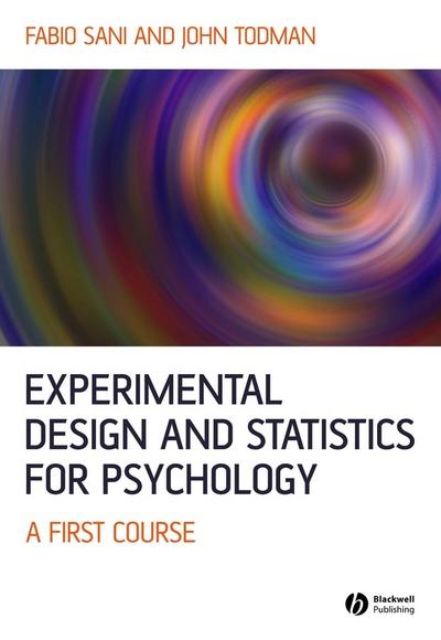 Experimental Design and Statistics for Psychology