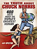 The Truth About Chuck Norris
