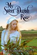 My Sweet Danish Rose