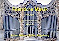 Feierliche Musik - Bekannte Melodien großer Meisterfür Orgel