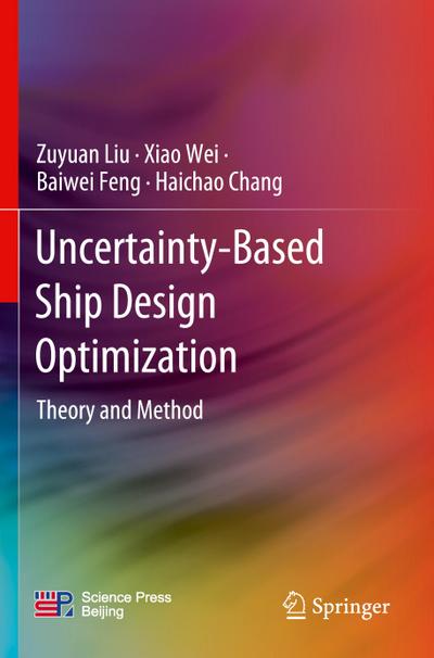 Uncertainty-Based Ship Design Optimization