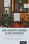 Non-Epileptic Seizures in Our Experience