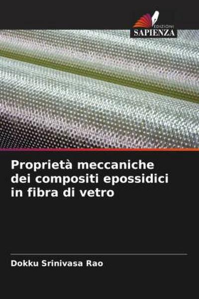 Proprietà meccaniche dei compositi epossidici in fibra di vetro