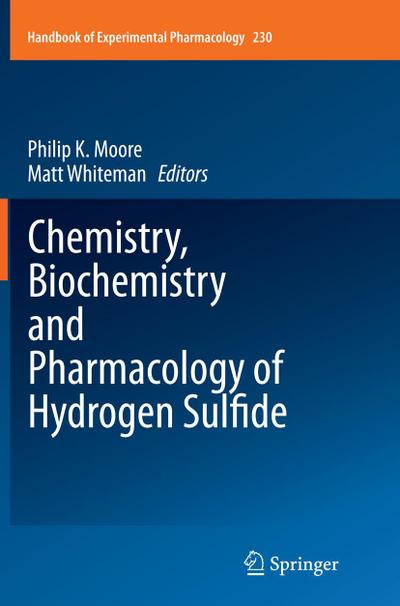 Chemistry, Biochemistry and Pharmacology of Hydrogen Sulfide