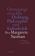 Grenzgänge zwischen Dichtung, Philosophie und Kult