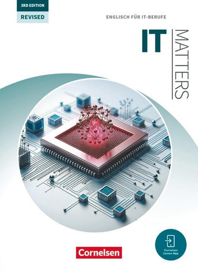 Matters Technik - Englisch für IT-Berufe - B1-C1 -  IT Matters 3rd Edition Revised - Schulbuch