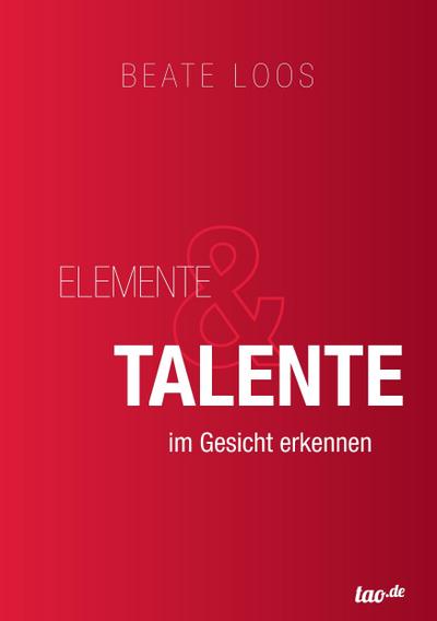 Elemente & Talente im Gesicht erkennen