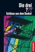 Die drei ???, Schüsse aus dem Dunkel