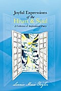 Joyful Expressions of the Heart & Soul