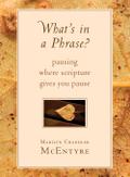 What’s in a Phrase?