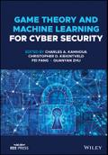 Game Theory and Machine Learning for Cyber Security