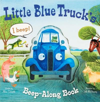 Little Blue Truck’s Beep-Along Book