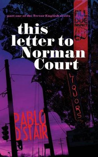 D’Stair, P: this letter to Norman Court