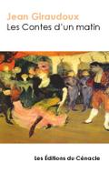 Les Contes d’un matin - édition enrichie