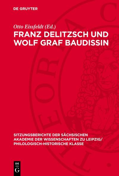 Franz Delitzsch und Wolf Graf Baudissin